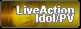 Live Action - Idol/Promotional Video